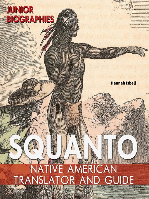 Title details for Squanto by Hannah Isbell - Available
